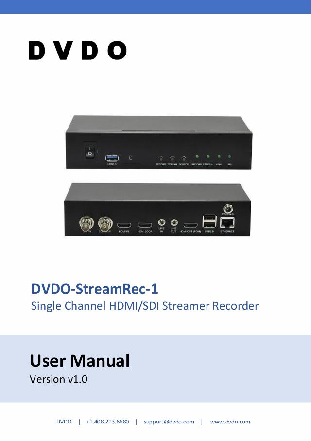 DVDO Full HD Single Channel HDMI/SDI Streamer Recorder